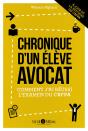 Chronique D'Un Élève Avocat - 2e Édition - Preview