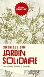 Chronique D'Un Jardin Solidaire ; Une Aventure Humaine Et Botanique - Preview