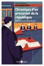 Chronique D'Un Procureur De La République ; Comment Je Suis Devenu Le Proc' - Preview