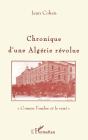 Chronique D'Une Algérie Révolue ; Comme L'Ombre Et Le Vent - Preview