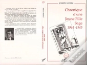 Chronique D'Une Jeune Fille Sage 1944-1945