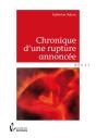 Chronique D'Une Rupture Annoncée - Preview