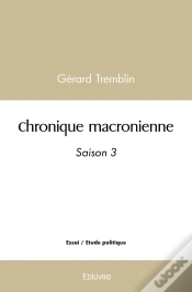 Capa do artigo Chronique Macronienne - Tome 3