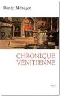 Chronique Vénitienne - Preview