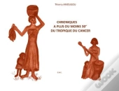 Chroniques À Plus Ou Moins 30° Du Tropique Du Cancer
