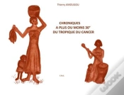 Capa do artigo Chroniques À Plus Ou Moins 30° Du Tropique Du Cancer