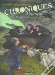 Capa do artigo Chroniques Absurdes Tome 2 ; Un Monde De Brutes