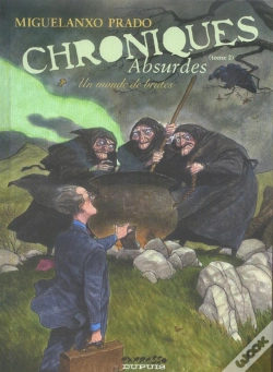 Capa do artigo Chroniques Absurdes Tome 2 ; Un Monde De Brutes
