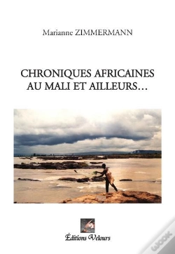 Capa do artigo Chroniques Africaines Au Mali Et Ailleurs