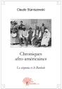 Chroniques Afro-Américaines ; Le Séquoia Et Le Baobab - Preview