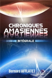 Chroniques Amasiennes - Integrale