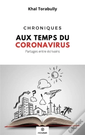 Capa do artigo Chroniques Aux Temps Du Coronavirus - Partages Entre Ecrivains