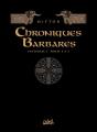 Chroniques Barbares : Intégrale Tomes 1 À 3 - Preview