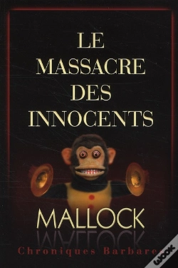 Capa do artigo Chroniques Barbares Le Massacre Des Innocents