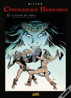 Capa do artigo Chroniques Barbares Tome 4 : Le Retour Des Vikings