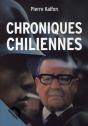 Chroniques Chiliennes ; D'Allende À Pinochet - Preview