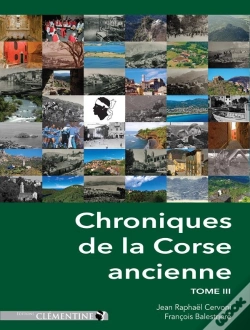 Capa do artigo Chroniques De La Corse Ancienne ; Tome 3