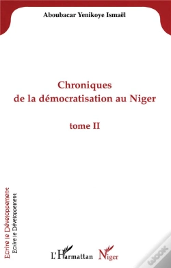 Capa do artigo Chroniques De La Démocratisation Au Niger Tome 2