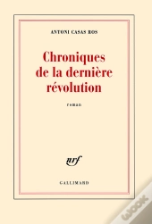 Chroniques De La Dernière Révolution