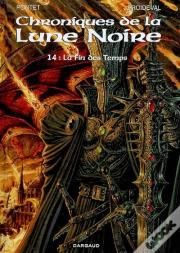 Chroniques De La Lune Noire T.14 ; La Fin Des Temps