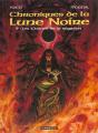 Chroniques De La Lune Noire Tome 9 : Les Chants De La Négation - Preview