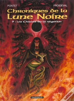 Capa do artigo Chroniques De La Lune Noire Tome 9 : Les Chants De La Négation