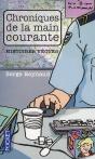 Chroniques De La Main Courante - Preview