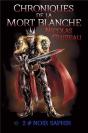 Chroniques De La Mort Blanche Tome 2 Noir Saphir - Preview