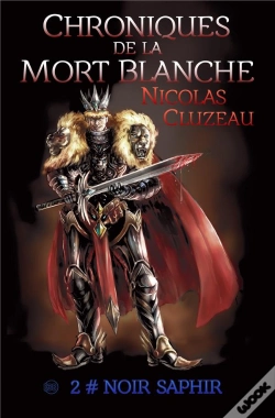 Capa do artigo Chroniques De La Mort Blanche Tome 2 Noir Saphir