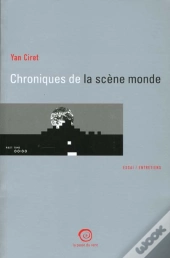 Chroniques De La Scene Monde