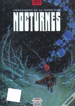 Capa do artigo Chroniques De La Terre Fixe ; Nocturnes