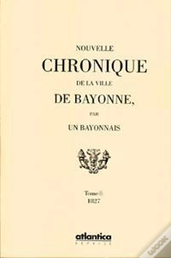 Capa do artigo Chroniques De La Ville De Bayonne T.2