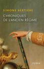 Chroniques De L'Ancien Régime - Preview