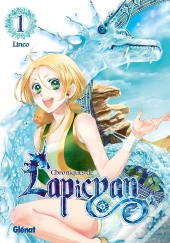 Chroniques De Lapicyan - Tome 01
