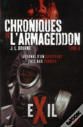 Chroniques De L'Armageddon T02 : Exil