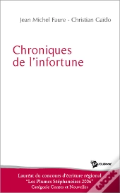 Chroniques De L'Infortune