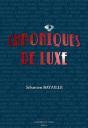 Chroniques De Luxe - Preview