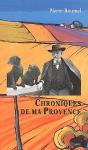Chroniques De Ma Provence - Preview