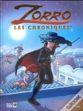 Chroniques De Zorro T1