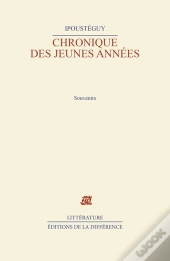 Chroniques Des Jeunes Années