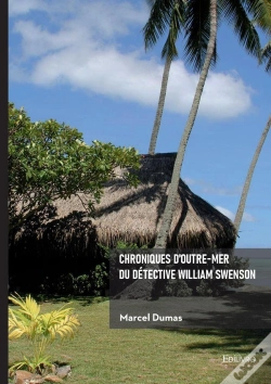 Capa do artigo Chroniques D'Outre-Mer Du Détective William Swenson