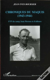 Capa do artigo Chroniques Du Maquis 1943-1944 ; Ftp Du Camp Jean Pierson Et D