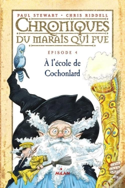 Capa do artigo Chroniques Du Marais Qui Pue T.4 ; À L'École De Cochonlard