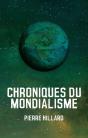 Chroniques Du Mondialisme - Preview