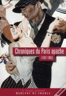 Capa do artigo Chroniques Du Paris Apache (1902-1905)