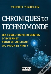 Capa do artigo Chroniques Du Techno-Monde - Les Evolutions Recentes D