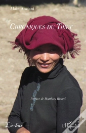 Chroniques Du Tibet
