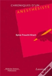 Chroniques D'Un Anesthésiste