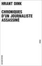 Chroniques D'Un Journaliste Assassine - Preview