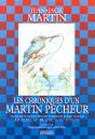 Chroniques D'Un Martin Pecheur : 40 Recettes De Poissons D'Eau Douce - Preview